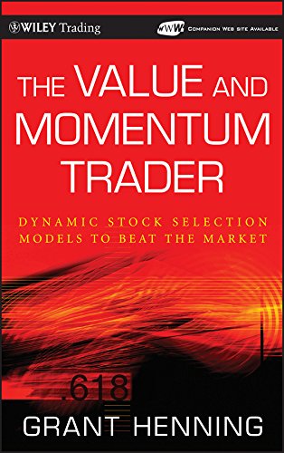 The Value and Momentum Trader by Grant Henning