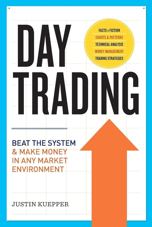 Day Trading by Justin Kuepper
