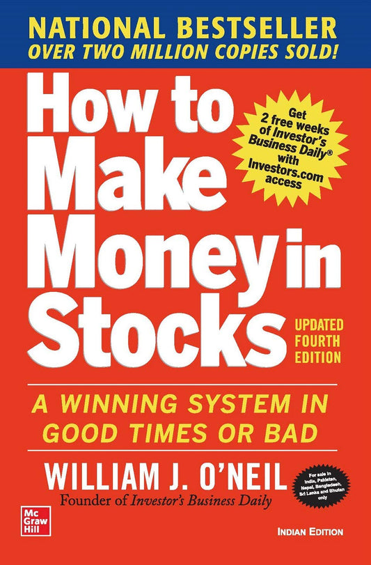 How to make Money in Stock Market by William J. O'Neil