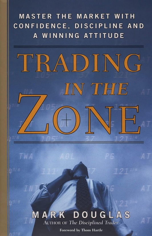 Trading in the Zone by Mark Douglas (Spanish Edition)